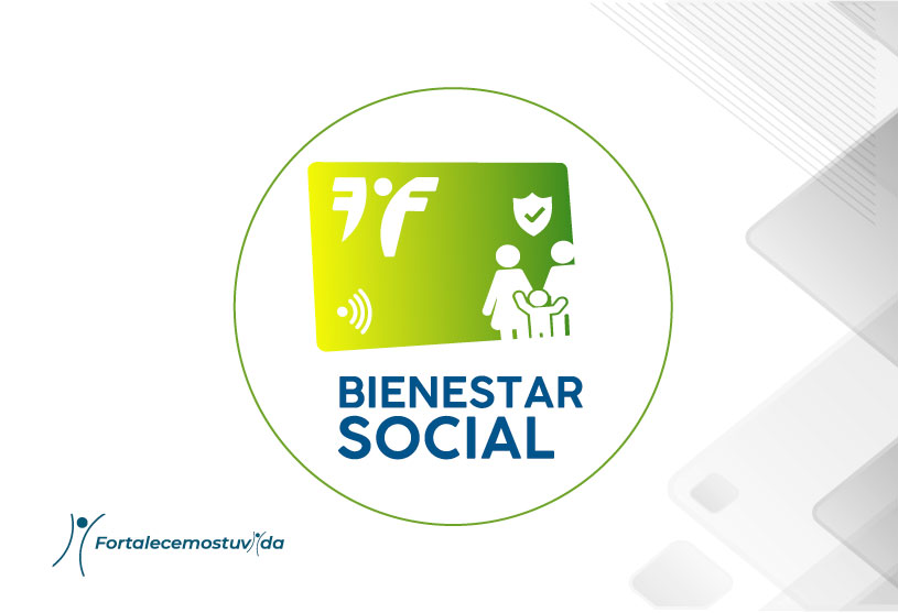 Bienestar social -  fortalecer